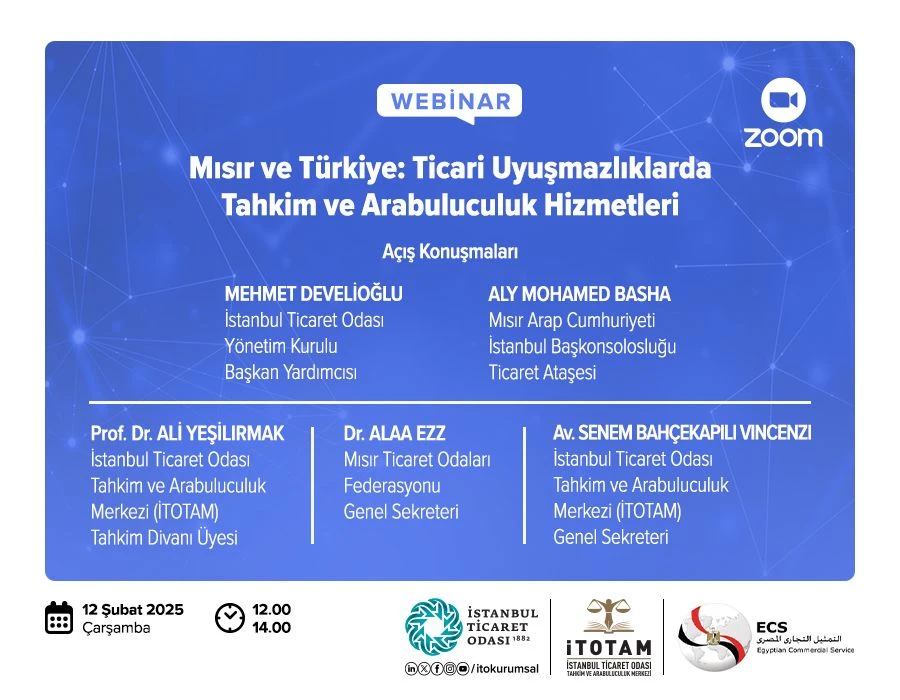 Mısır&Türkiye: Ticari Uyuşmazlıklarda Tahkim ve Arabuluculuk Hizmetleri Webinarı