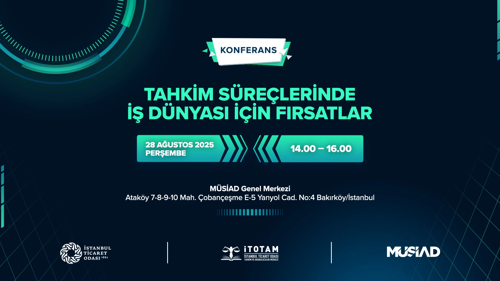 "Tahkim Süreçlerinde İş Dünyası İçin Fırsatlar" Konferansı