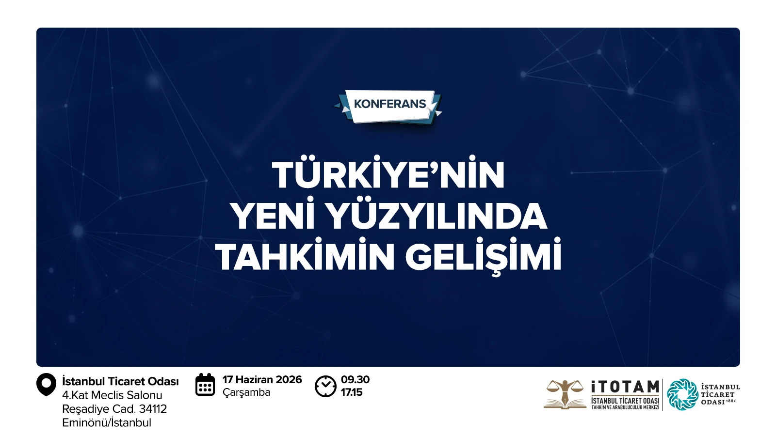 "Türkiye’nin Yeni Yüzyılında Tahkimin Gelişimi" Konferansı