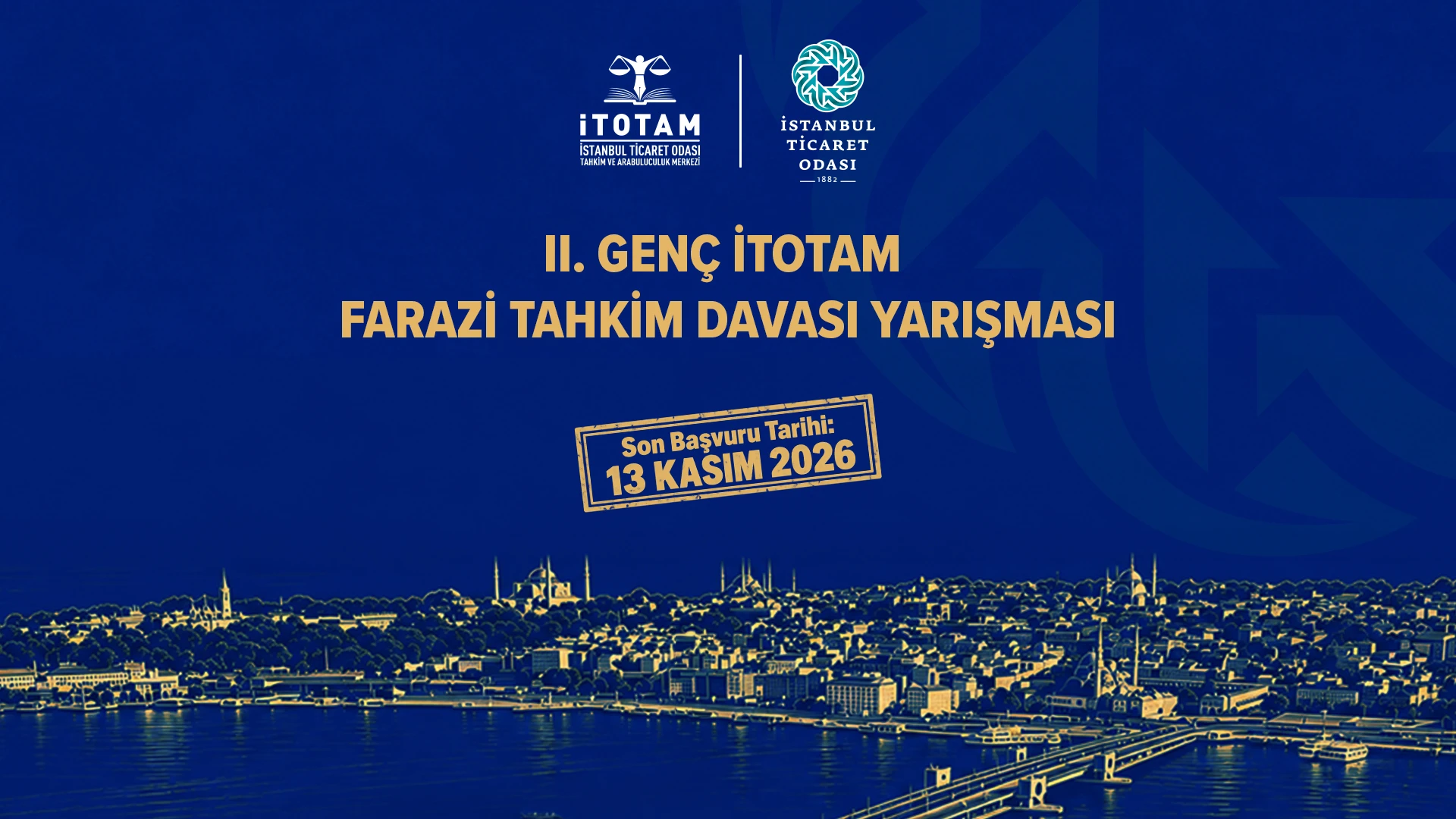 II. Genç İTOTAM Farazi Tahkim Davası Yarışması